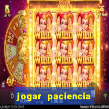 jogar paciencia haja paciencia